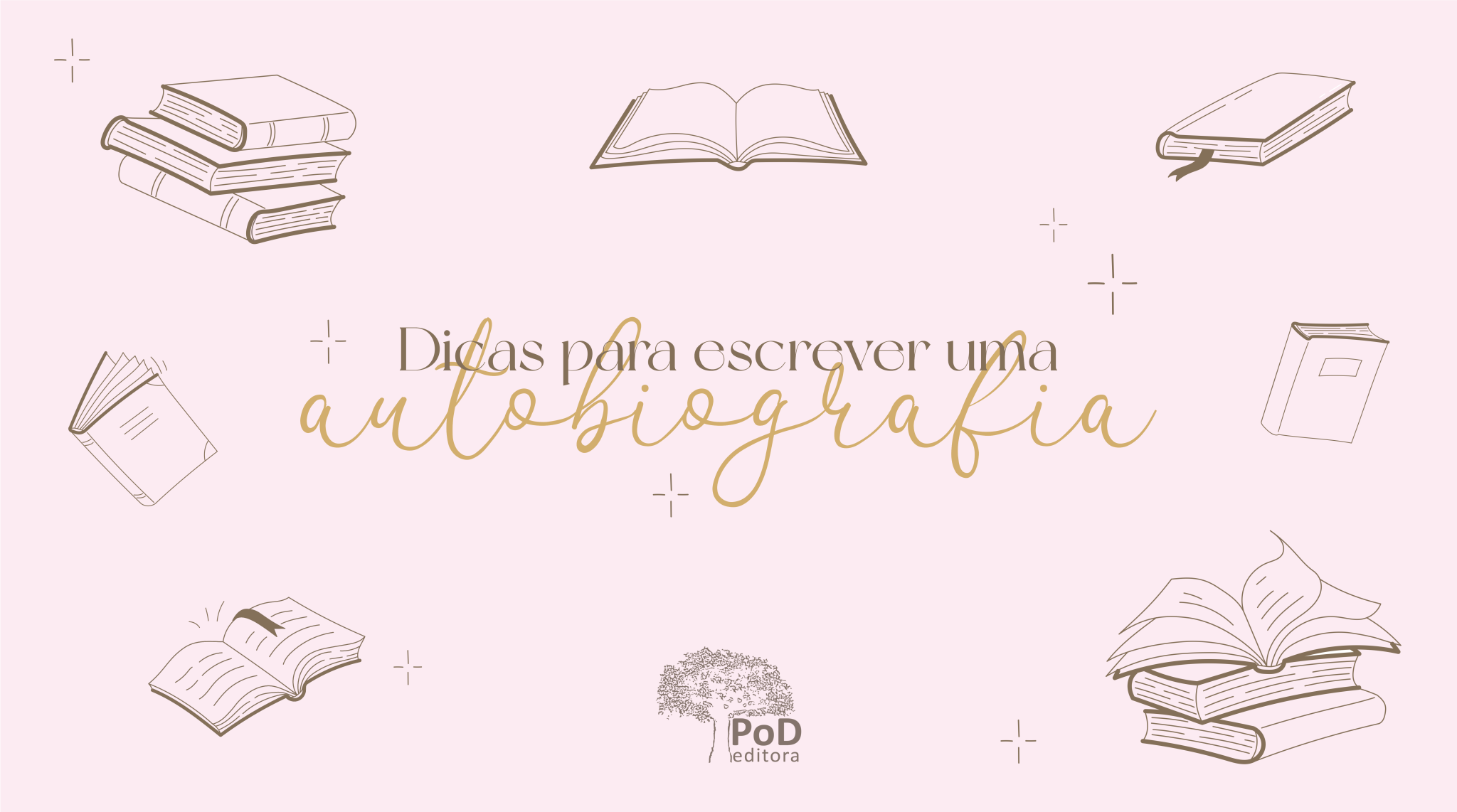 Dicas Para Escrever Uma Autobiografia – Pod Editora