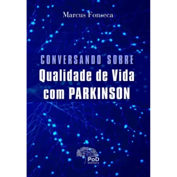 Conversando sobre qualidade de vida com Parkinson