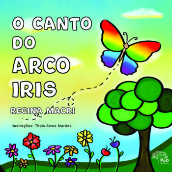 O canto do arco-íris