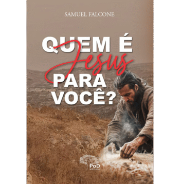 Quem é Jesus para você?