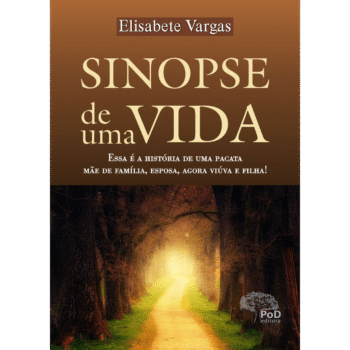 Sinopse de uma vida