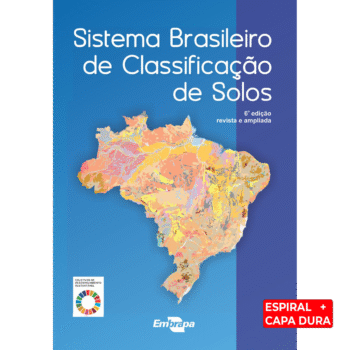 Sistema Brasileiro de Classificação de Solos 2025 - 6ª ed. - ESPIRAL CAPA DURA
