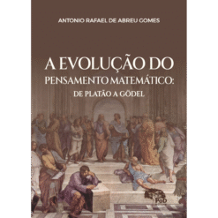 A Evolução do Pensamento Matemático