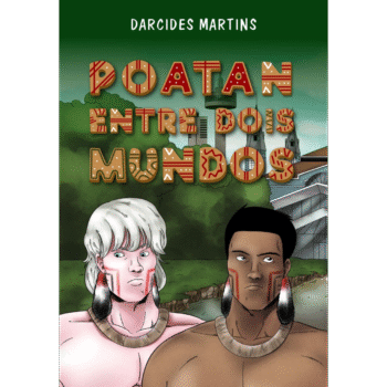 Poatan: entre dois mundos