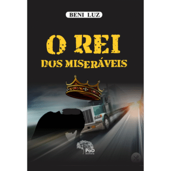 O rei dos miseráveis