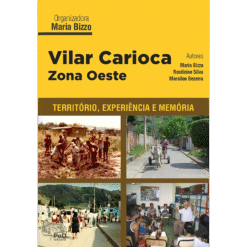 Vilar Carioca - Zona Oeste