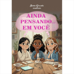 Ainda pensando... em você