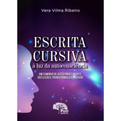 Escrita cursiva à luz da autoconsciência