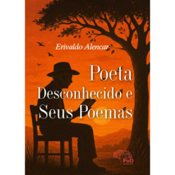 Poeta desconhecido e seus poemas