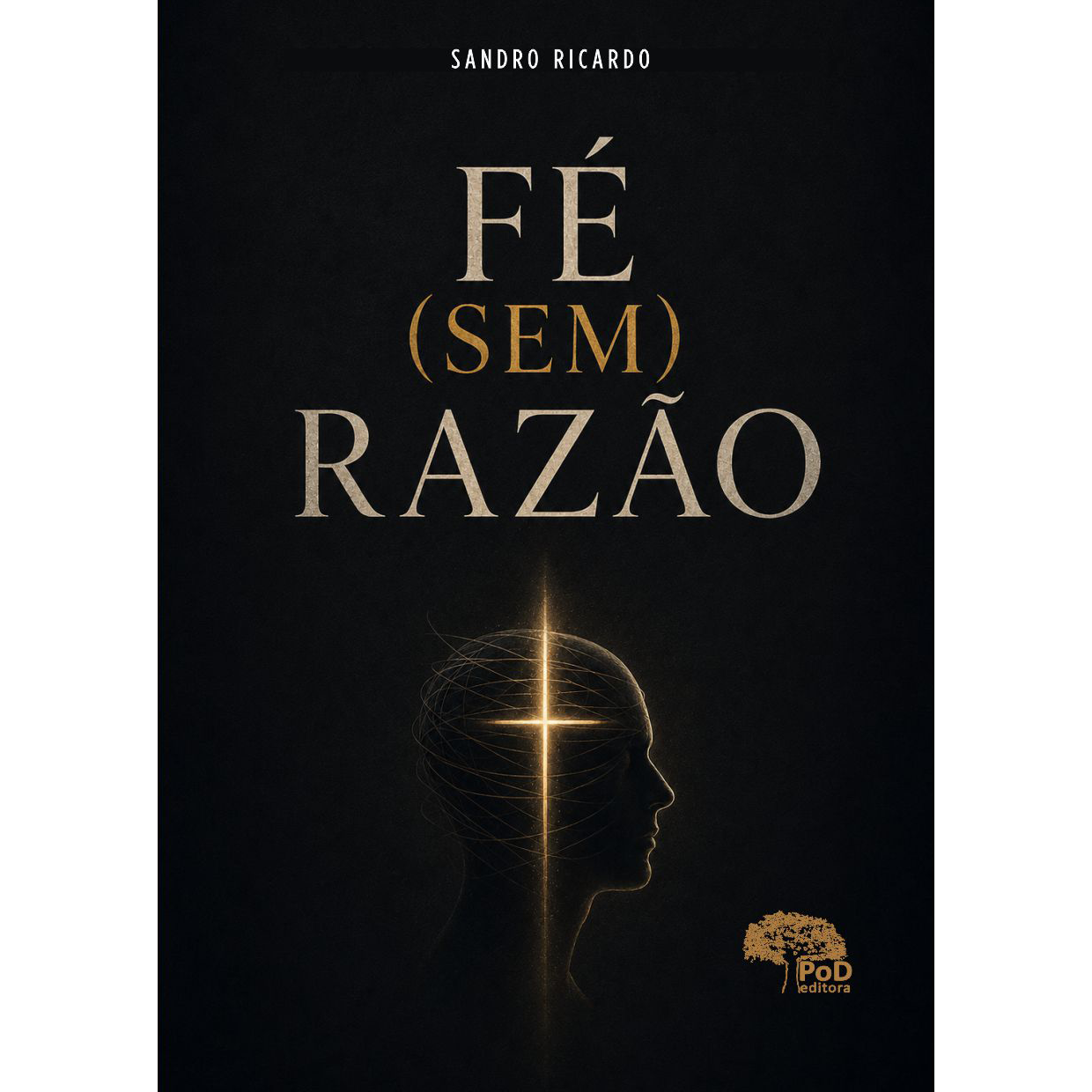 Fé (sem) razão